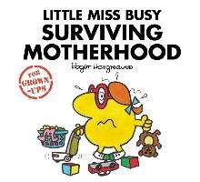 Little Miss Busy Surviving Motherhood Hargreaves Roger