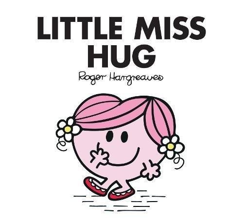 Little Miss Hug Hargreaves Roger
