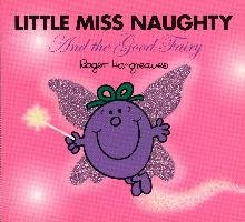 Little Miss Naughty and the Good Fairy Hargreaves Adam