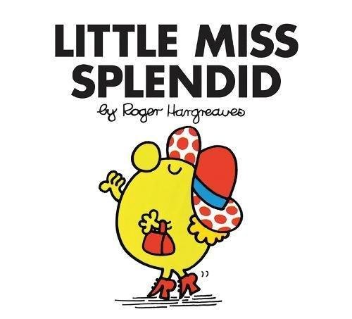 Little Miss Splendid Hargreaves Roger
