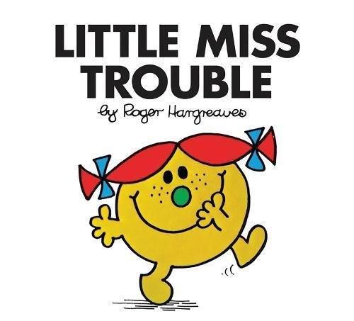 Little Miss Trouble Hargreaves Roger
