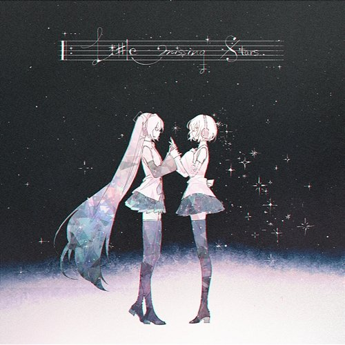 Little Missing Stars sasanomaly, nekobolo feat. Hatsune Miku