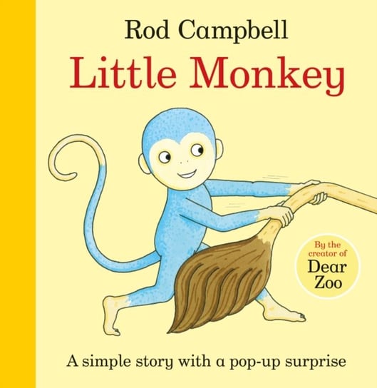 Little Monkey! Campbell Rod