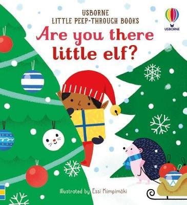 Little Peep-Through Books. Are you there little Elf? Taplin Sam