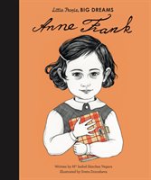 Little People, Big Dreams: Anne Frank Sanchez Vegara Isabel