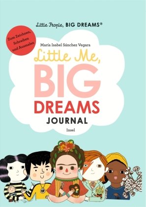 Little People, Big Dreams: Journal Insel Verlag