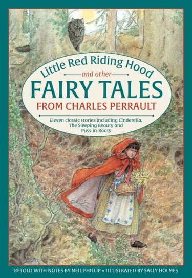 Little Red Riding Hood and other Fairy Tales from Charles Perrault: Eleven classic stories including Opracowanie zbiorowe