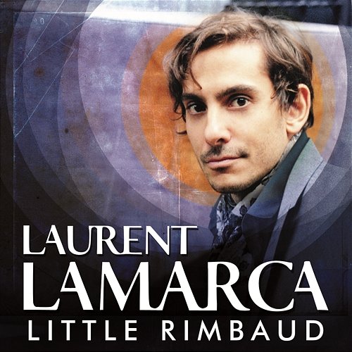 Little Rimbaud Laurent Lamarca