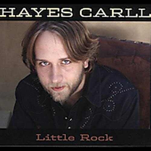 Little Rock Hayes Carll