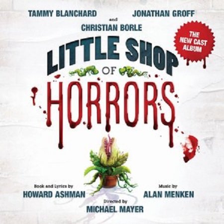 Little Shop of Horrors Ashman Howard, Menken Alan