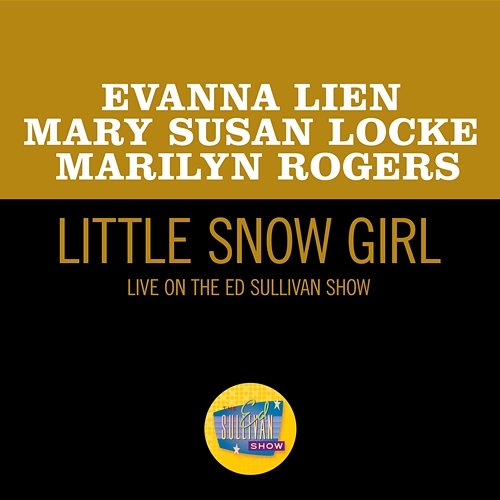 Little Snow Girl Evanna Lien, Mary Susan Locke, Marilyn Rogers