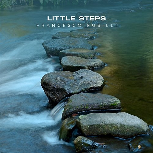 Little Steps Francesco Fusilli
