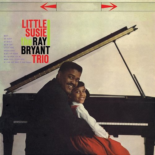 Little Susie The Ray Bryant Trio
