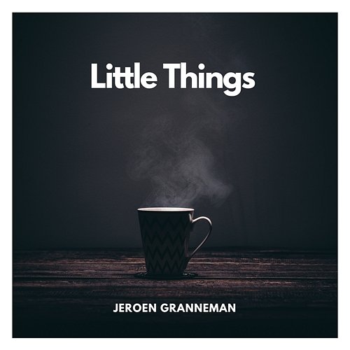 Little Things Jeroen Granneman