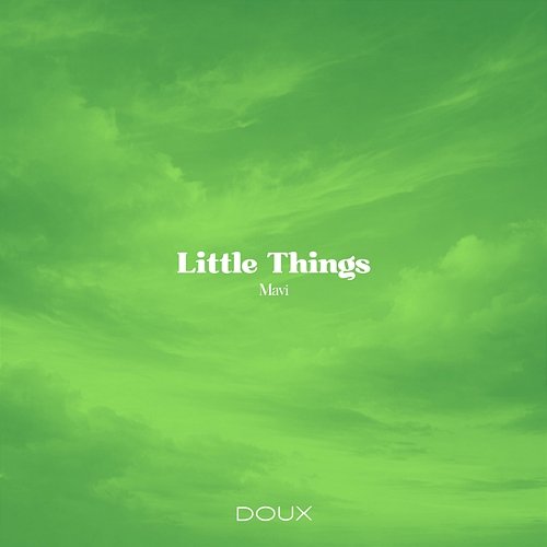 Little Things Mavi