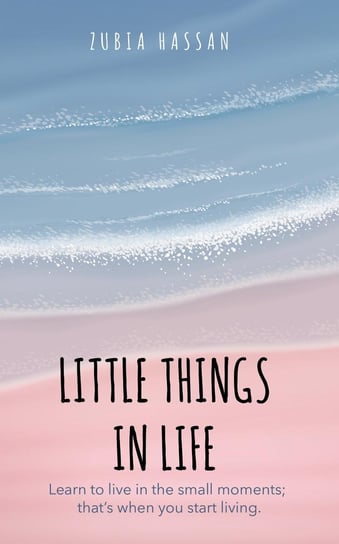 Little Things in Life - ebook epub Hassan Zubia