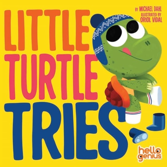Little Turtle Tries Michael Dahl