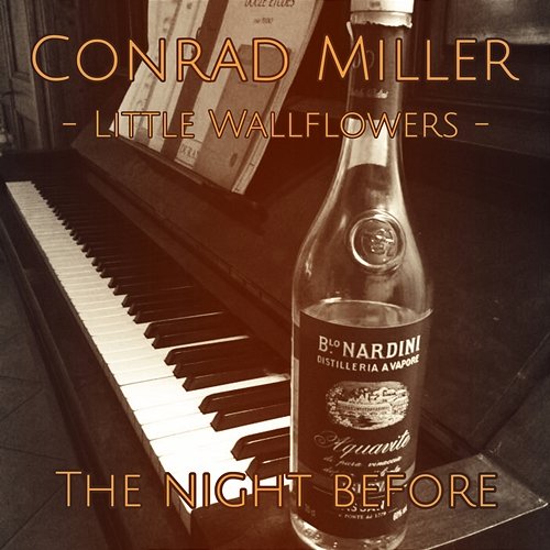 Little Wallflowers: The Night Before Conrad Miller