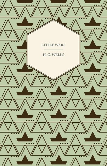 Little Wars Wells H. G.