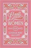 Little Women and Other Novels Alcott May Louisa