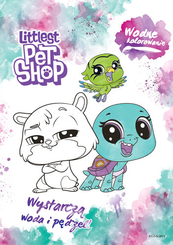 Littlest Pet Shop. Wodne kolorowanie Opracowanie zbiorowe