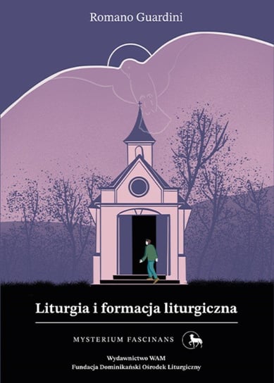 Liturgia i formacja liturgiczna Guardini Romano
