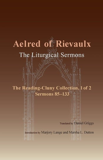 Liturgical Sermons, Volume 1 Aelred of Rievaulx,
