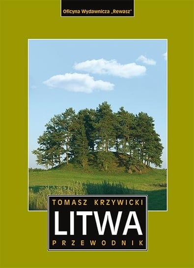 Litwa. Przewodnik Krzywicki Tomasz