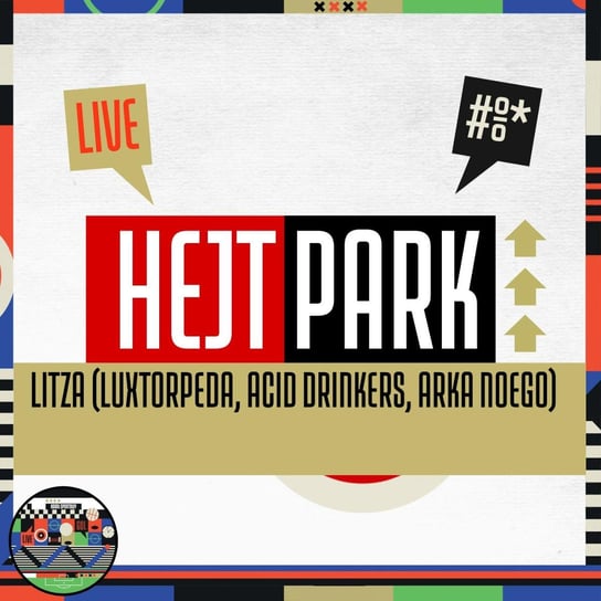 Litza (Luxtopreda, Acid Drinkers, Arka Noego) i Tomasz Smokowski - Hejt Park #415 (10.10.2022) Kanał Sportowy