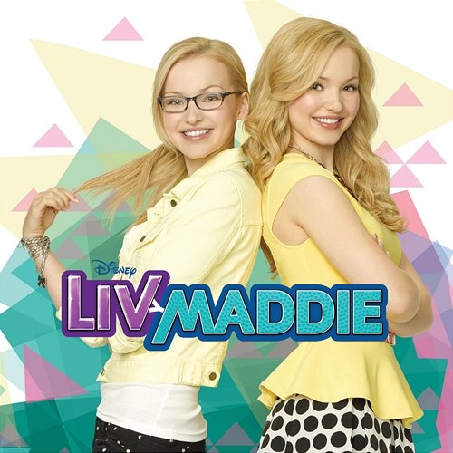 Liv y Maddie Cast - Liv and Maddie