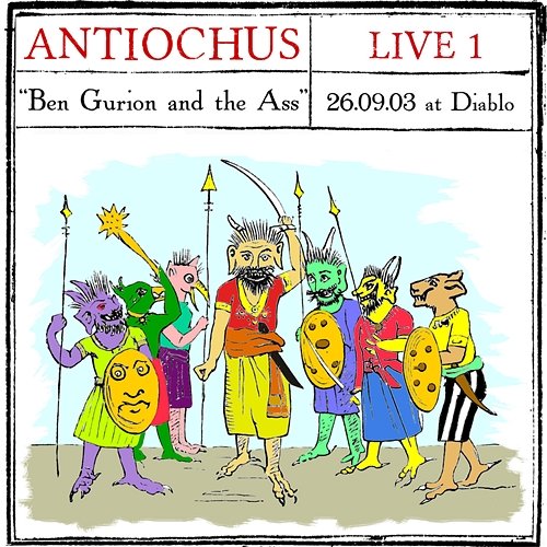 Live 1 "Ben Gurion and the Ass" Antiochus