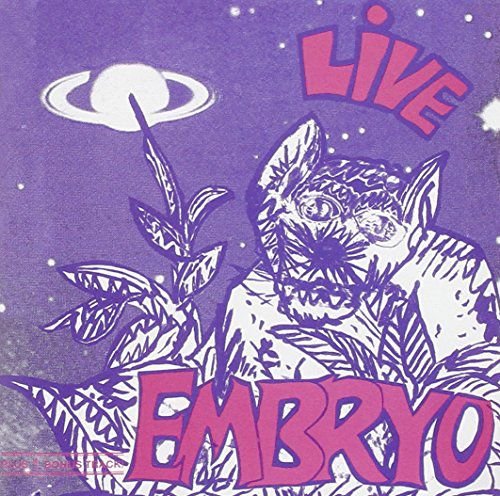 Live (+1 Bonus Track) Embryo