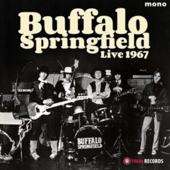 Live 1967 Buffalo Springfield