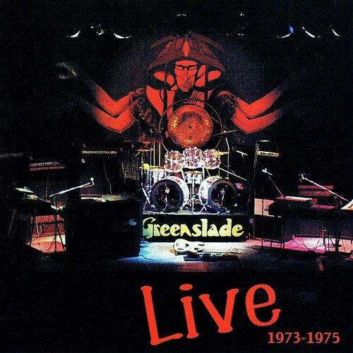 Live 1973-1975 Greenslade