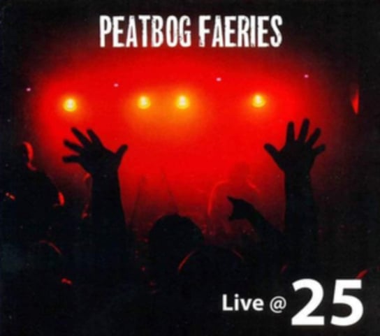 Live @ 25 Peatbog Faeries