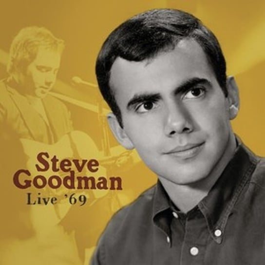 Live '69 Goodman Steve