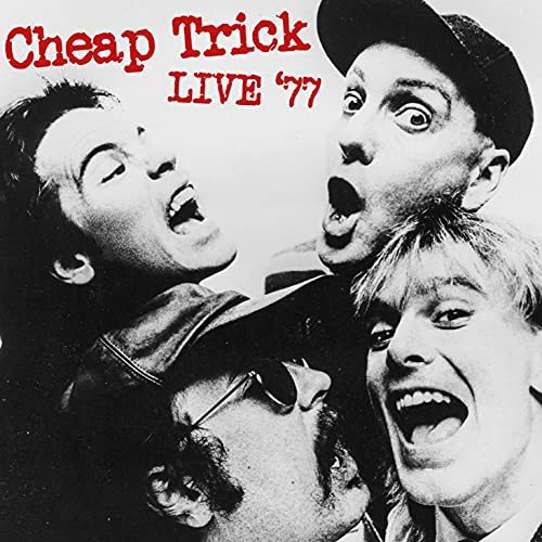 Live '77 Cheap Trick
