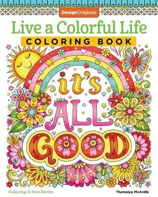 Live a Colourful Life Coloring Book McArdle Thaneeya