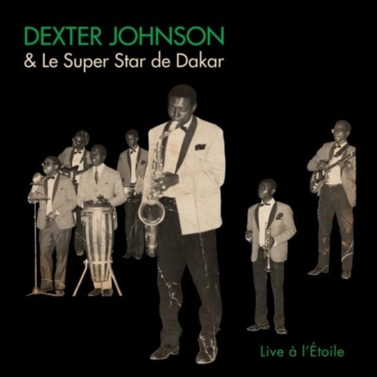 Live A L'Etoile Johnson Dexter & Le Super Star de Dakar