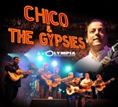 Live A L` Olympia Chico & The Gypsies