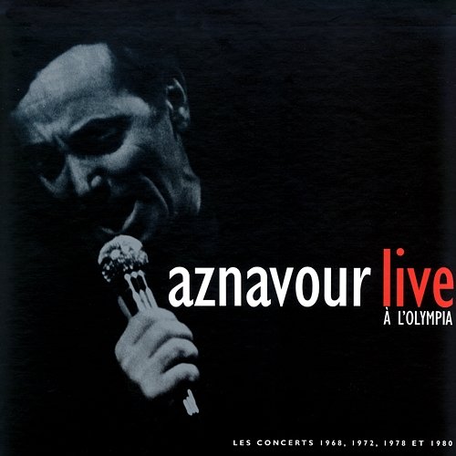 Live à l'Olympia Charles Aznavour