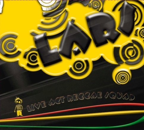 Live Act Reggae Squad LARS