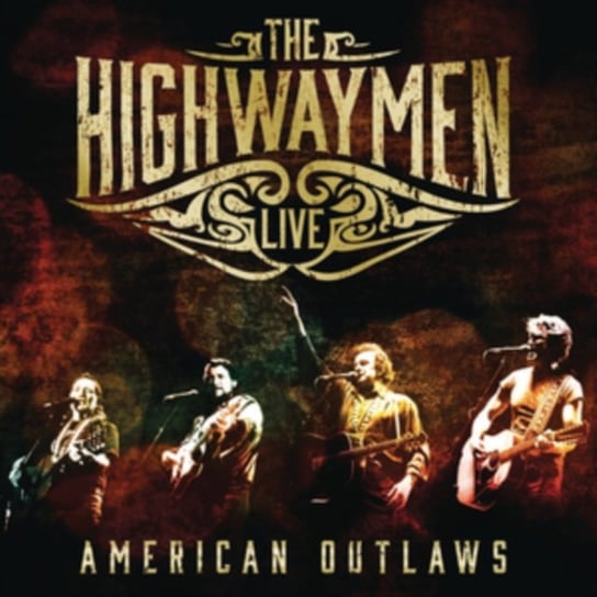 Live - American Outlaws The Highwaymen