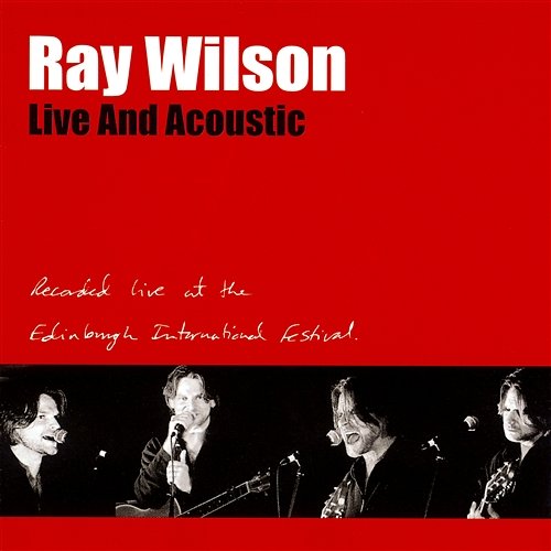 Live And Acoustic Ray Wilson