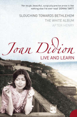 Live and Learn Didion Joan