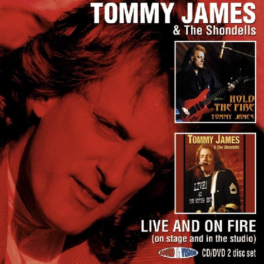 Live And On Fire (Limited Edition) James Tommy and The Shondells