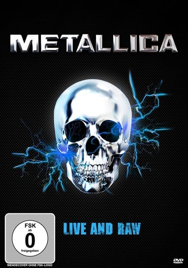 Live And Raw Metallica
