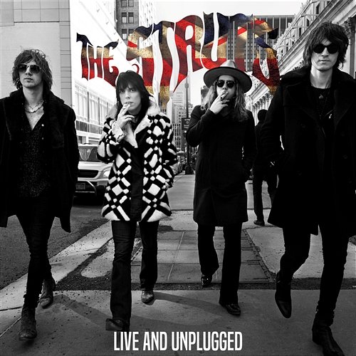 Live And Unplugged The Struts
