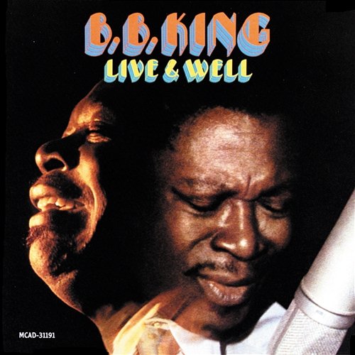 Live And Well B.B. King