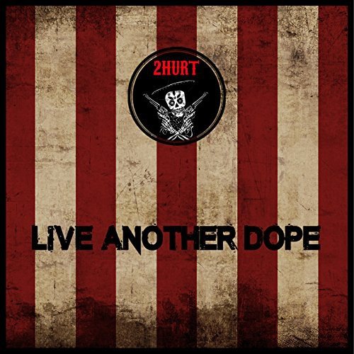 Live Another Dope Various Artists